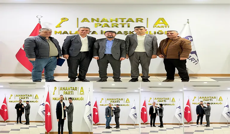 Anahtar Parti Malatya’da Güçleniyor: Yeni Katılımlarla Teşkilat Büyüyor!