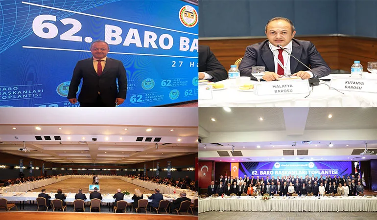 62. Baro Başkanları Toplantısı Gerçekleştirildi